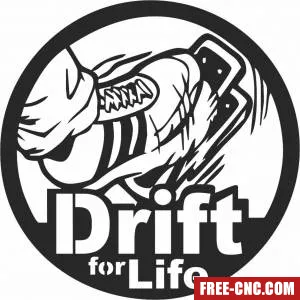 Drift for life - Free dxf files ready to cut