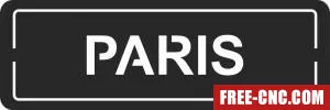 Paris wall plaque sign - Free dxf for laser cutting and plasma