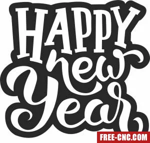 Happy new year wall sign - Download free dxf for cnc plasma cutting