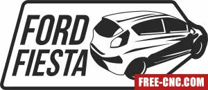 Ford fiesta car wall logo - Free dxf files ready to cut