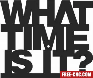 What time is it wall clock - Download free dxf for cnc plasma cutting