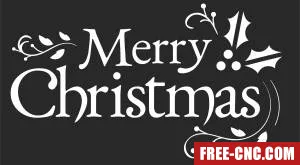 Merry christmas wall art - Download free dxf for cnc plasma cutting