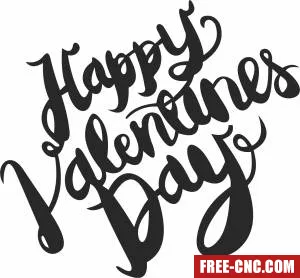 Happy valentines day wall sign - Free dxf for laser cutting and plasma