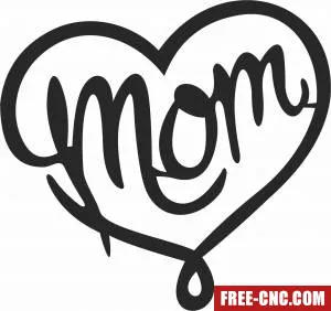 Mom happy mothers day heart - Free dxf for laser cutting and plasma