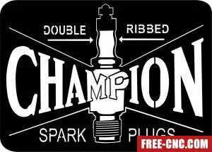 Vintage champion spark plugs double ribbed signs - Free dxf for laser cutting and plasma