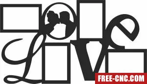 Love photo frame gift for couples - Free dxf download