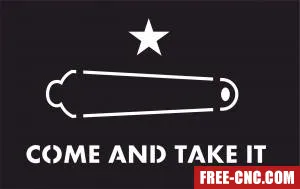 Come and take it gonzales flag texas - Free dxf files ready to cut