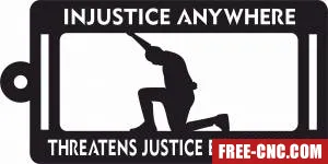 Injustice anywhere threatens justice everywhere chaine key - Download free dxf for cnc plasma cutting