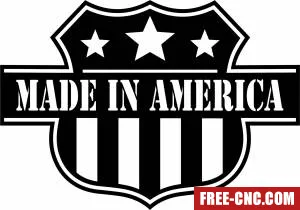 Made in america sign - Free dxf for laser cutting and plasma