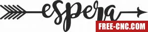 Espera arrow sign - Free dxf for laser cutting and plasma