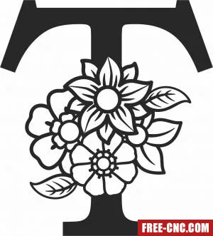 Monogram letter t with flowers - Free dxf for laser cutting and plasma Monogram letter t with flowers - Free dxf for laser cutting and plasma