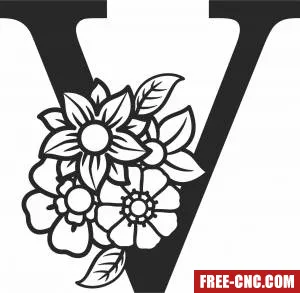 Monogram letter v with flowers - Free dxf files ready to cut