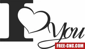 I love you clipart - Free dxf for laser cutting and plasma