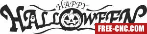 Happy halloween sign - Free dxf download