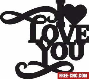 I love you heart sign - Download free dxf for cnc plasma cutting