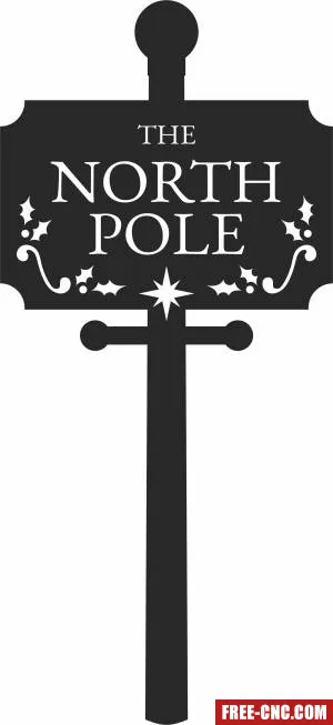 North pole christmas sign - Free dxf files ready to cut North pole christmas sign - Free dxf files ready to cut