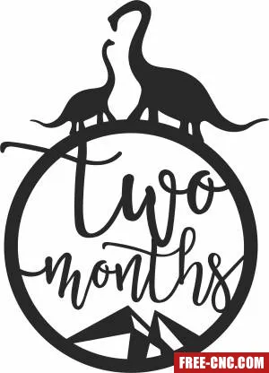 Baby two months milestone dinosaur - Download free dxf for cnc plasma cutting