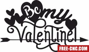 Be my valentine love sign - Download free dxf for cnc plasma cutting