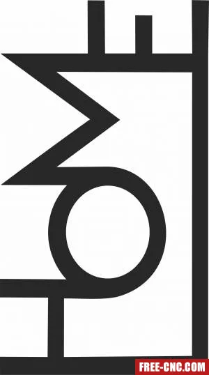 Home sign wall decoration - Download free dxf for cnc plasma cutting Home sign wall decoration - Download free dxf for cnc plasma cutting