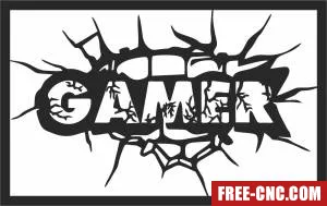 Gamer broking wall art - Free dxf files ready to cut