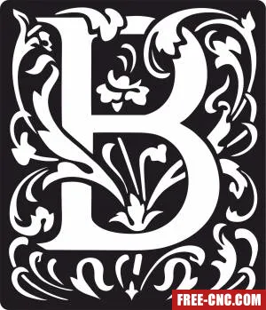 Personalized monogram initial letter b floral artwork - Free dxf for laser cutting and plasma