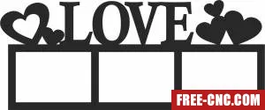 Love hearts pictures holder - Free dxf files ready to cut