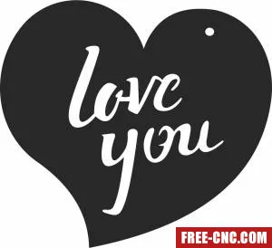 Heart love you cliparts - Free dxf files ready to cut