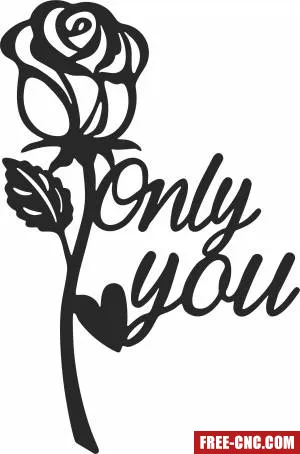 Flower only you clipart - Free dxf for laser cutting and plasma