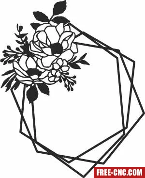 Flowers hexagon frame - Free dxf for laser cutting and plasma