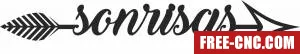 Sonrisas arrow sign - Free dxf files ready to cut