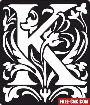 Personalized monogram initial letter k floral artwork - Free dxf files ready to cut