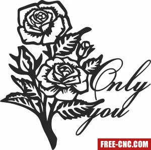 Only you flowers cliparts - Free dxf for laser cutting and plasma