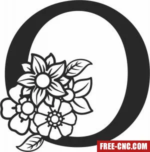 Monogram letter o with flowers - Download free dxf for cnc plasma cutting Monogram letter o with flowers - Download free dxf for cnc plasma cutting